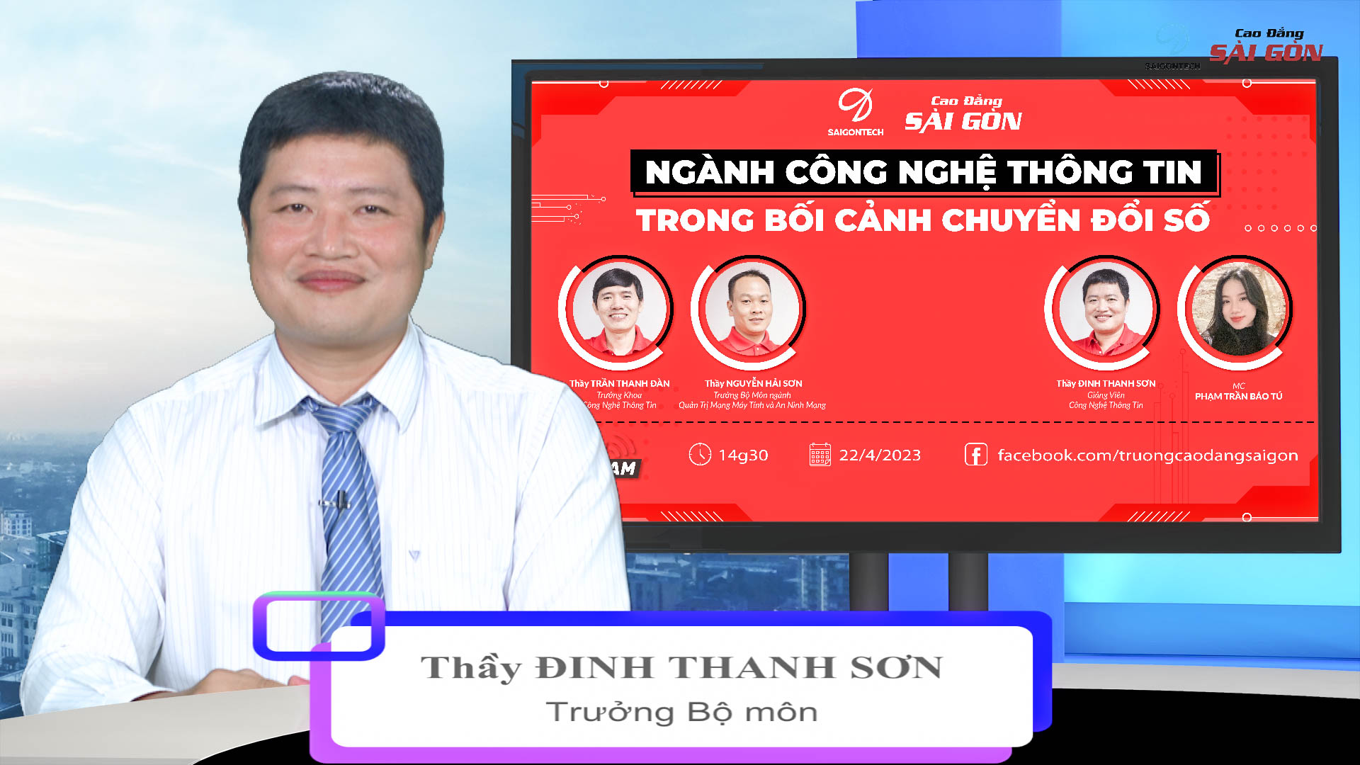 Thầy Đinh Thanh Sơn – Trưởng bộ môn Khoa Công nghệ Thông tin tại chương trình Livestream Tư vấn hướng nghiệp ngành Công nghệ Thông tin Thầy Đinh Thanh Sơn – Trưởng bộ môn Khoa Công nghệ Thông tin tại chương trình Livestream Tư vấn hướng nghiệp ngành Công nghệ Thông tin