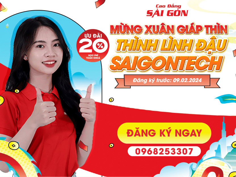 Cao đẳng Sài Gòn đón Xuân Giáp Thìn lì xì 20% học phí toàn khóa