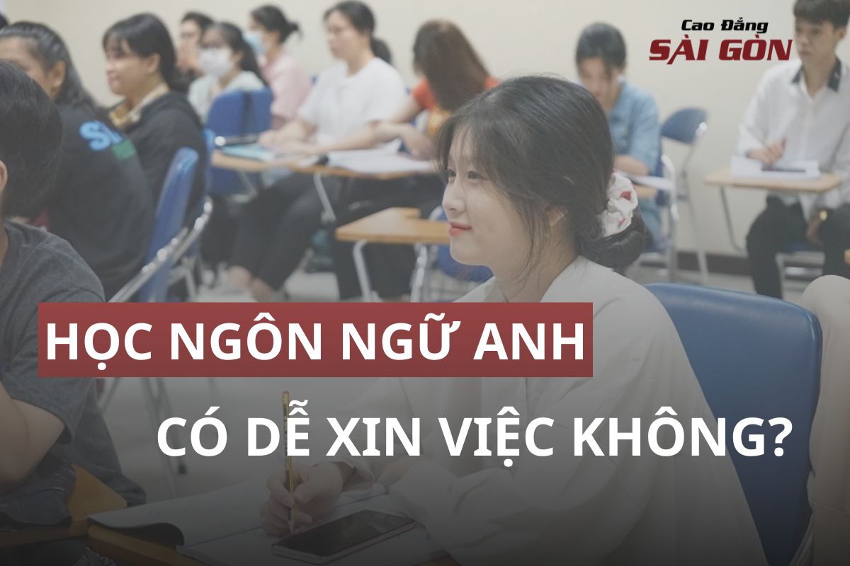 Học ngành Ngôn ngữ Anh có dễ xin việc không?