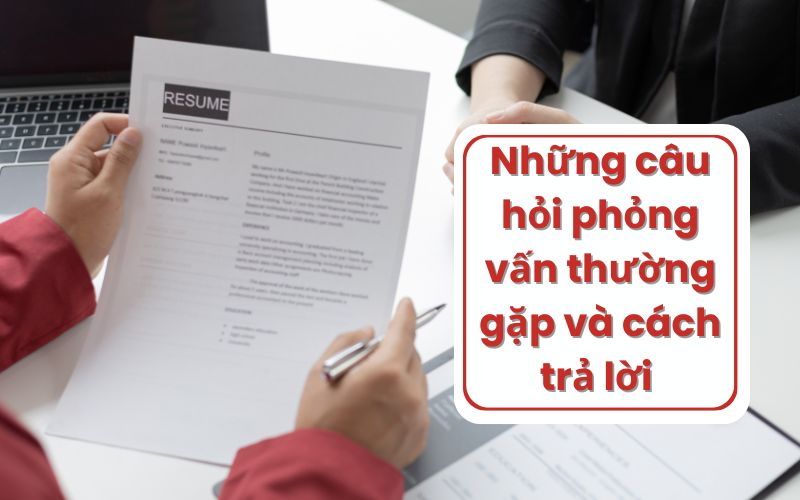 câu hỏi phỏng vấn