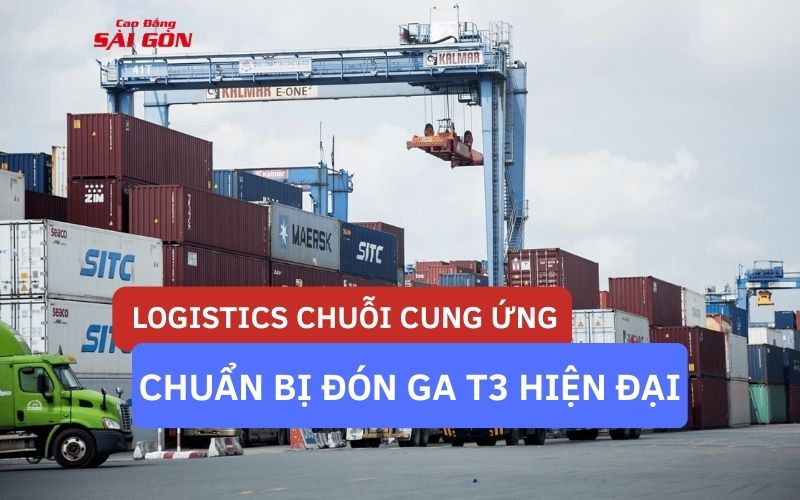 logistics chuoi cung ung, nha ga t3
