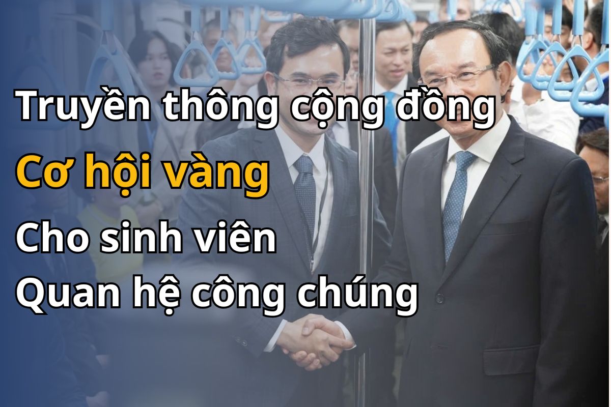 Truyền thông cộng đồng – Cơ hội vàng cho ngành quan hệ công chúng