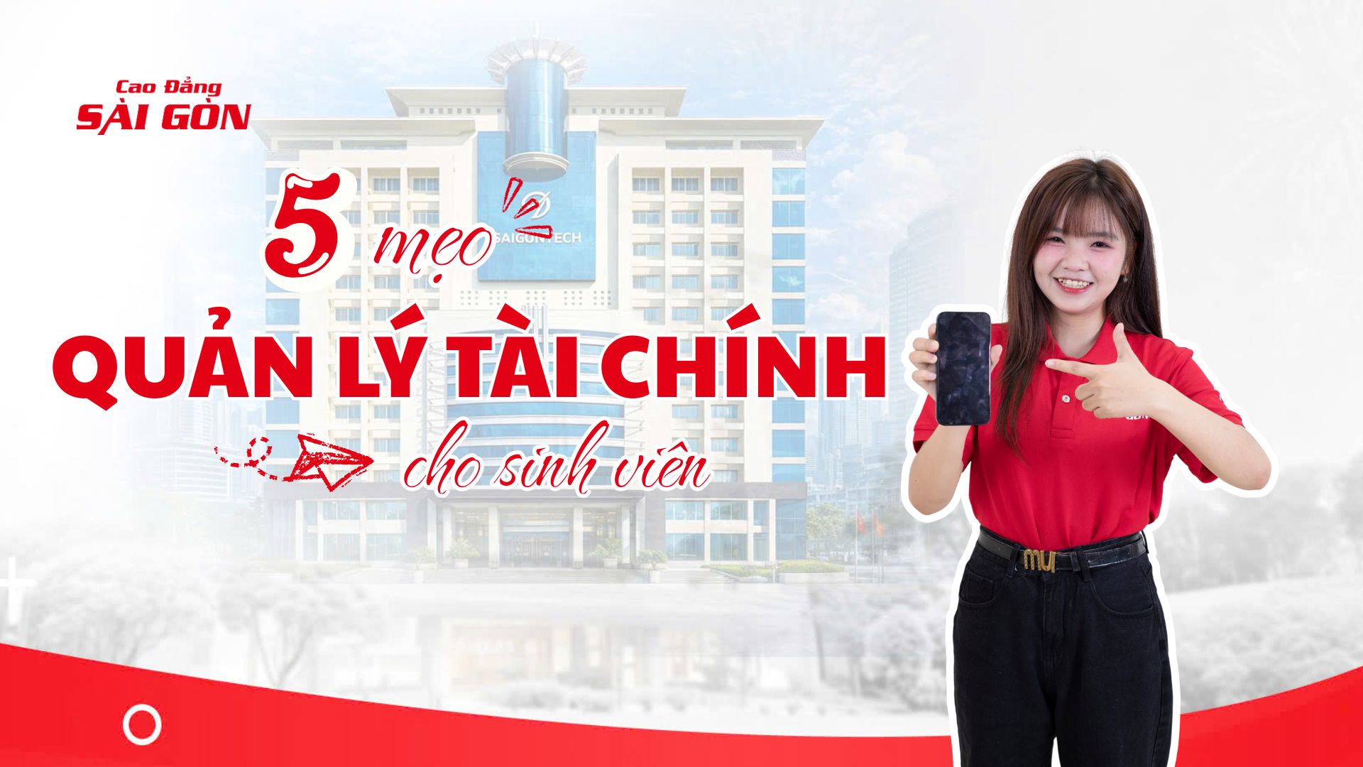 5 mẹo quản lý tài chính hiệu quả dành cho sinh viên