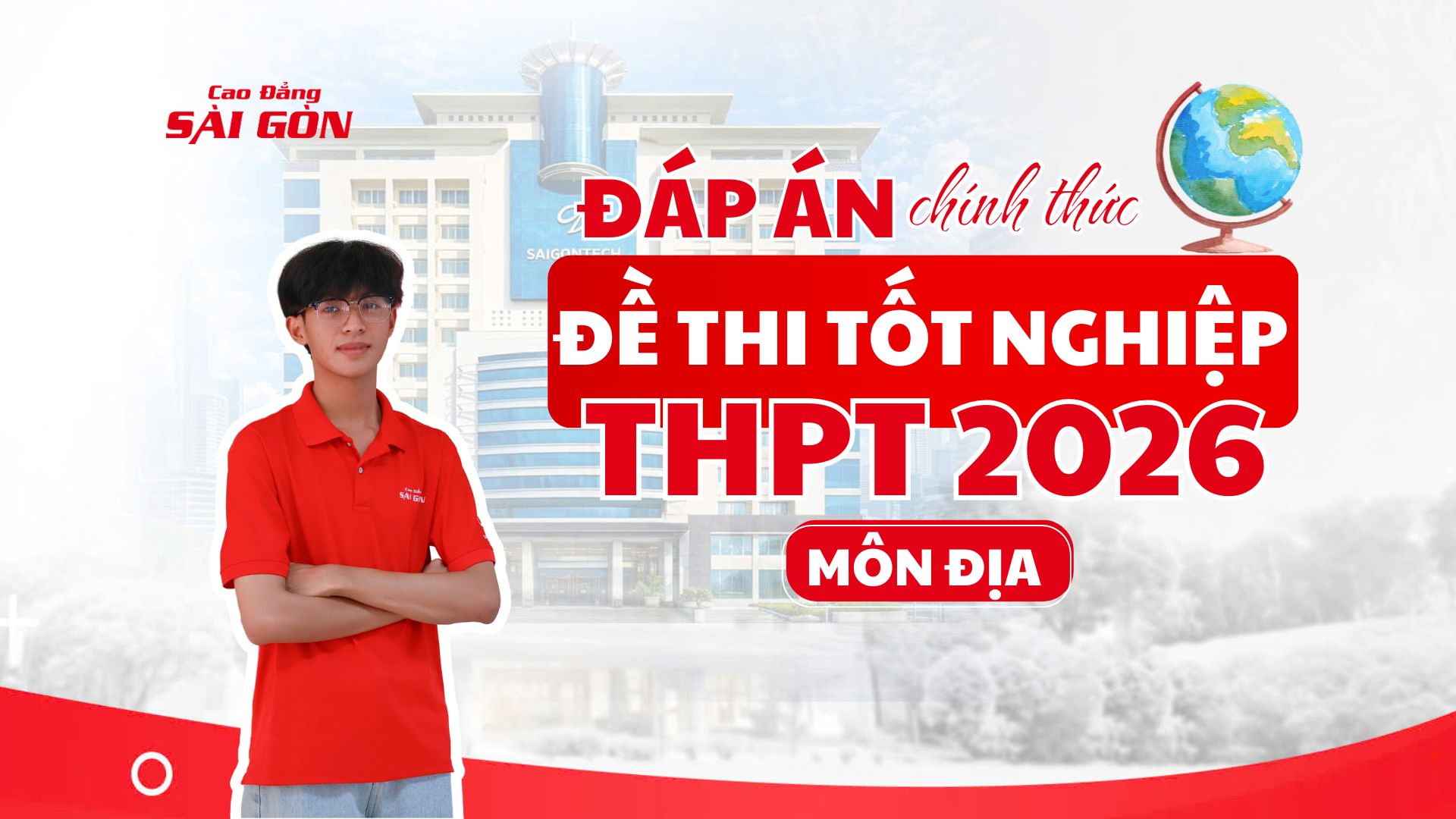 Đáp án môn Địa kì thi tốt nghiệp THPT 2026
