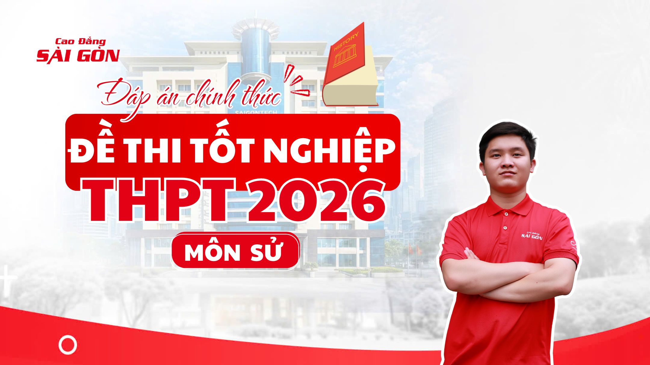 đáp án môn sử kì thi tốt nghiệp THPT 2026